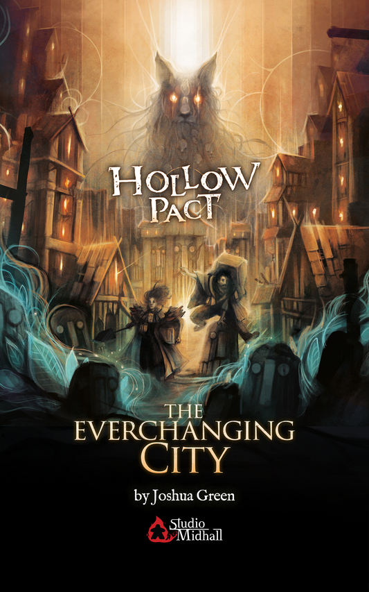 Hollow Pact Story - The Everchanging City